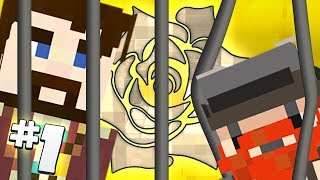 Minecraft - Iron Rose #1 - Locked Up