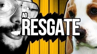 AO RESGATE