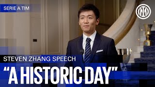 A HISTORIC DAY FOR THE NERAZZURRI FAMILY | STEVEN ZHANG SPEECH