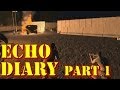 Echo Diary part 1 - ARMA 3 COOP Echo Diary part 1 - ARMA 3 COOP