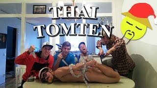 Rackartygarna - Thai Tomten