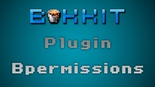 Tutoriales de Minecraft - Plugin Bpermissions [Tutorial Bukkit en ...