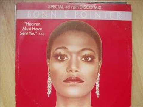 Bonnie Pointer "Heaven Must Have Sent You"