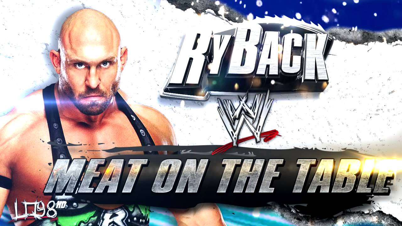 Download: Ryback New Entrance 2013 Theme:"Meat On The Table" [iTunes ...