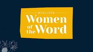 Wycliffe Women of the Word Podcast