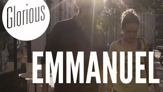 Emmanuel - GLORIOUS - "Electro Pop Louange"