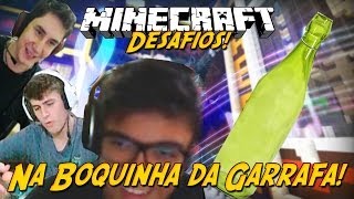 Minecraft: NA BOQUINHA DA GARRAFA!