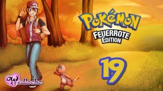 Let's Play Pokémon Feuerrot [Wedlocke / German] - #19 - Girl-Power!