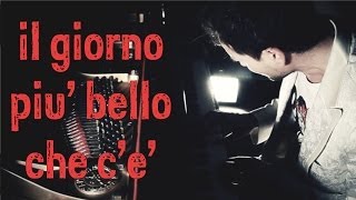 Andrea Febo - Il giorno più bello che c'è (videoclip)