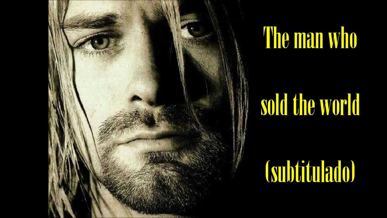 Nirvana the man who sold the world (español) - YouTube