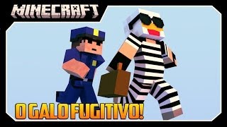 COPS N ROBBERS - GALO LOUCO!! Minecraft