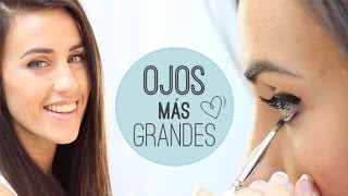 Maquillaje: Ojos más grandes