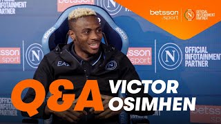 💙? SSC NAPOLI: Q&A CON VICTOR OSIMHEN | Presented by Betsson.Sport