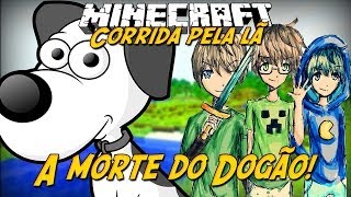 Minecraft: MORTE DE DOGÃO! #3 (Corrida Pela Lã)