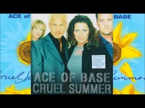 Ace of Base - 01 - Cruel Summer (US Version) - YouTube