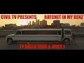 Ratchet In My Benz (ft. Juicy J)