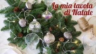 DECOR: La mia tavola di Natale