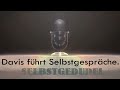 Ich führe Selbstgespräche - 3Dudelsack3 Davis Schulz - Tag 11: Selbstgedudel