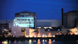 L'action de Greenpeace dans la centrale nucléaire du Tricastin (version intégrale)