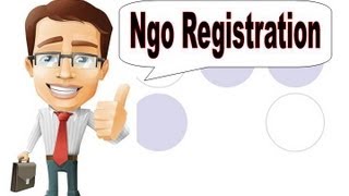 NGO Registration - How to Register an NGO