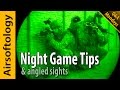 Night Game Tips & Angled Sights in Airsoft | Airsoftology Mondays
