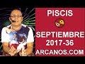 Video Horscopo Semanal PISCIS  del 3 al 9 Septiembre 2017 (Semana 2017-36) (Lectura del Tarot)