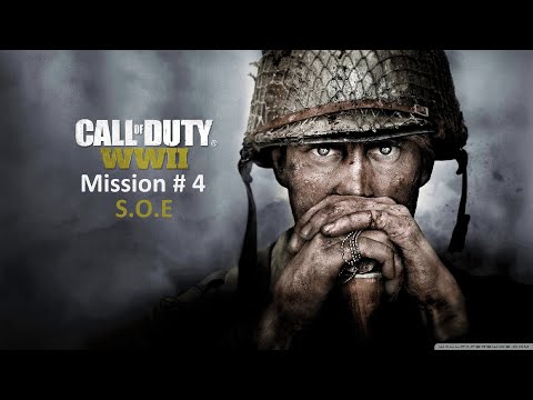 Call Of Duty WW2 veteran Gameplay without using First Aid Kit (Urdu/Hindi) Mission 4 S.O.E