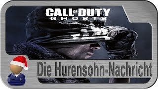 Call of Duty Ghosts: Die Hurensohn-Nachricht