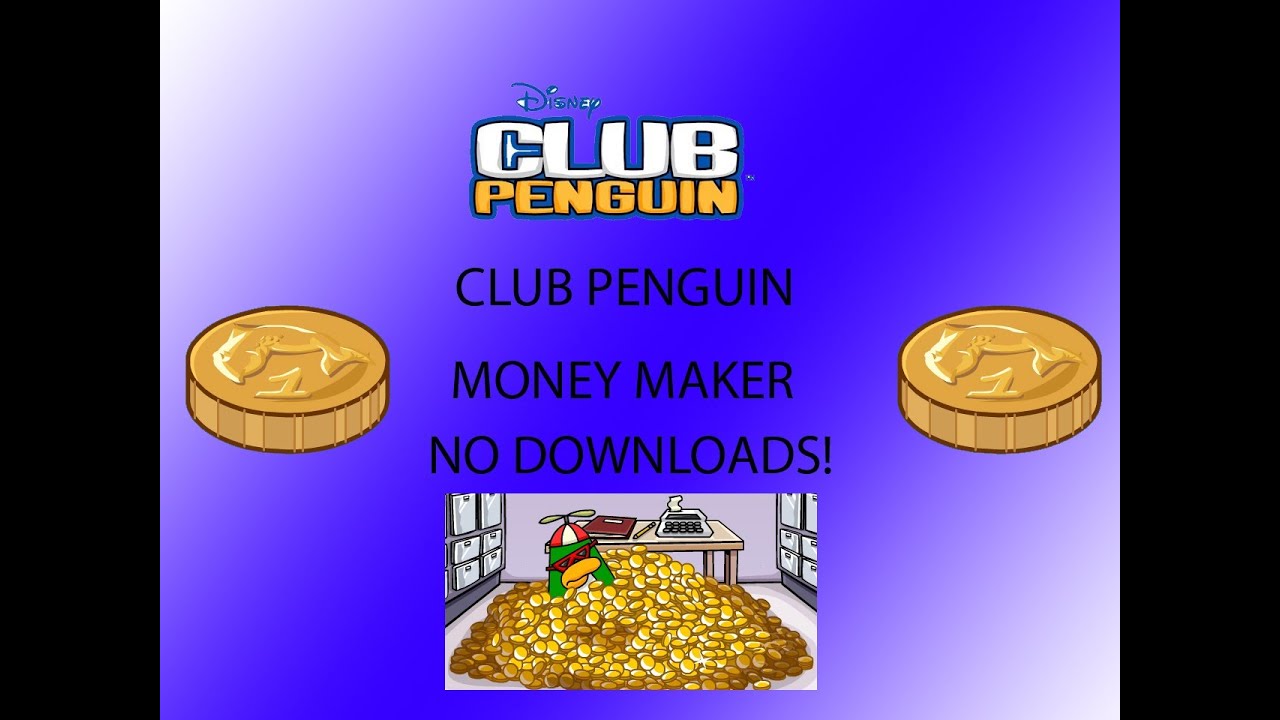 how to download club penguin money maker