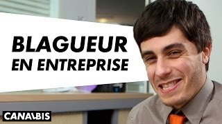 CANAL BIS - Blagueur en entreprise