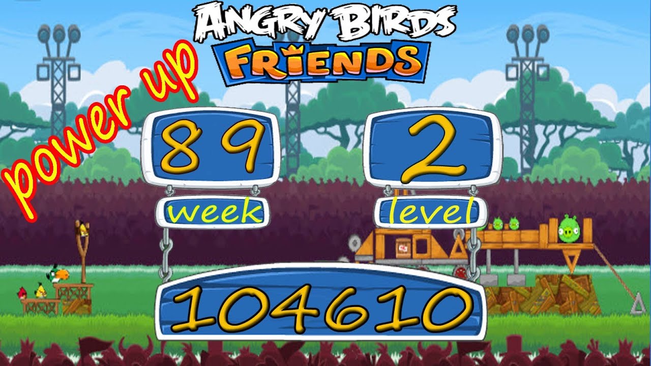 Angry Birds Friends Tournament Week 89 - week 90 Level 2 High Score 76 ...