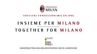 Fondazione Milan and ROinvesting together for Food Policy Milano