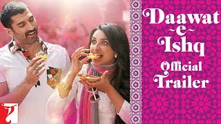 Daawat-e-Ishq - Trailer with English Subtitles