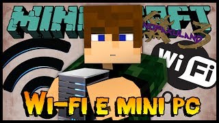 Wi-fi e Mini Computador - Nofaxuland 3 #22 (Minecraft + Mods 1.6.4)