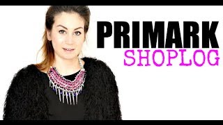 Primark Shoplog - februari 2014