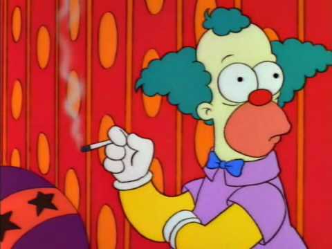 Krusty: What the hell was that?