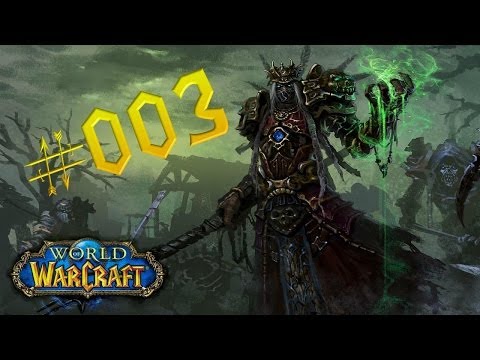 Let's Play World of Warcraft Folge 03 - Erschlagen von Quests