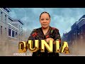 DUNIA (Ep 123)