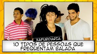 10 TIPOS DE PESSOAS QUE FREQUENTAM BALADA