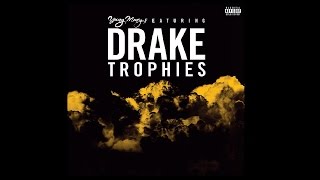 Drake - Trophies (Full Song)