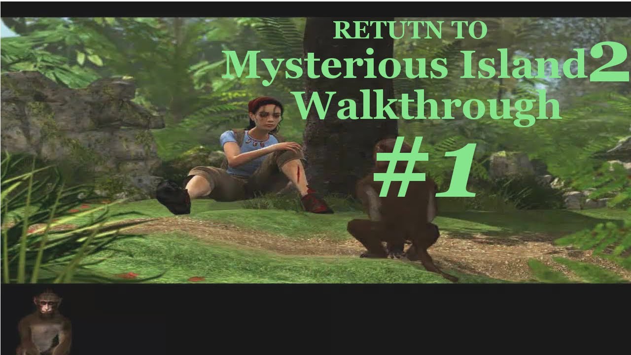 Return to Mysterious Island 2 Walkthrough part 1 - YouTube