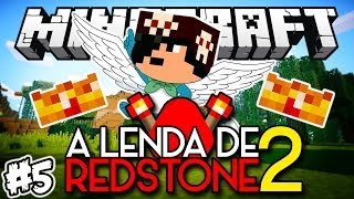 SOU UMA FADA?! - LENDA DE REDSTONE 2: Minecraft #5