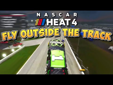 Flying OUTSIDE the Track Glitch! - NASCAR Heat 4 Funny Moments (September)