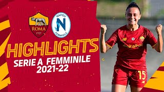 ROMA 4-1 NAPOLI | SERIE A FEMMINILE | Highlights 2021-22
