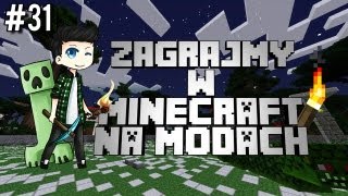 MINECRAFT na MODACH #31 - NAGINII!