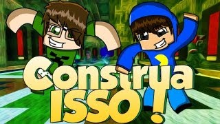 Minecraft: Construa Isso!