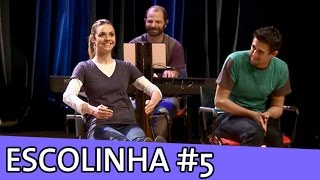 Improvável - Escolinha Improvável #5