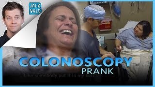 COLONOSCOPY PRANK!