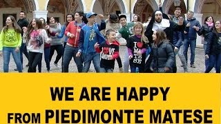 We are Happy from Piedimonte Matese - Pharrell Williams #HAPPY