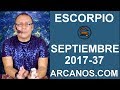 Video Horscopo Semanal ESCORPIO  del 10 al 16 Septiembre 2017 (Semana 2017-37) (Lectura del Tarot)
